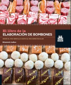 Libro De La Elaboración De Bombones El (color)