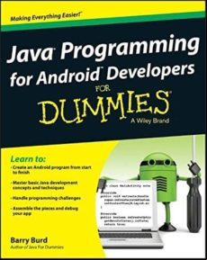 Java Programming For Android Developers For Dummies