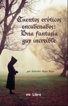 CUENTOS EROTICOS ENCADENADOS