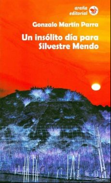 Un Insolito Dia Para Silvestre Mendo
