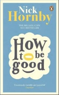 How To Be Good
