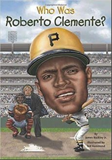 Who Was Roberto Clemente?