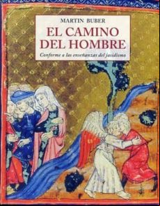 El Camino Del Hombre