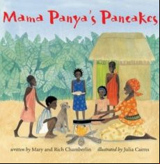 Mama Panya S Pancakes: A Village Tale From Kenya