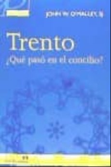 TRENTO, ¿QUÉ PASO EN EL CONCILIO?