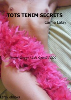 Tots Tenim Secrets Premi Josep Lluís Savall 2009 (ebook)