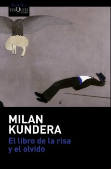 EL LIBRO DE LA RISA Y EL OLVIDO