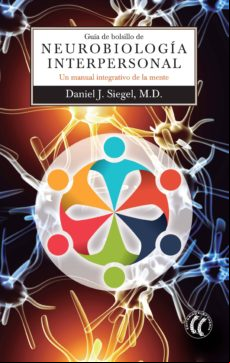 Guía De Bolsillo De Neurobiología Interpersonal (ebook)