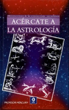 Acercate A La Astrologia