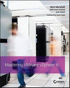 Mastering Vmware Vsphere 6