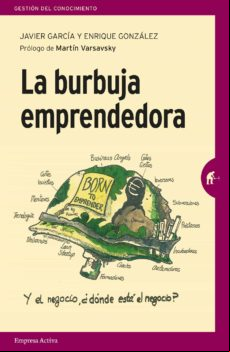 La Burbuja Emprendedora (ebook)