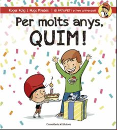 Per Molts Anys Quim!