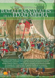 Breve Historia De Las Batallas Navales De La Edad Media (ebook)