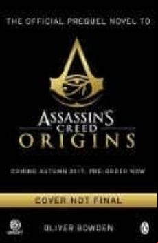 Desert Oath: Official Prequel To Assassin S Creed
