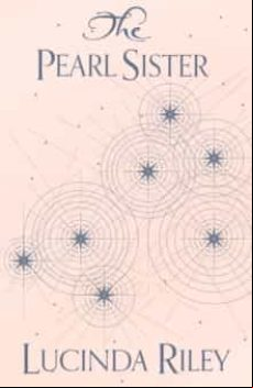 The Pearl Sister (the Seven Sisters 4)