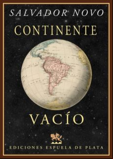 Continente Vacio: Viaje A Sudamerica