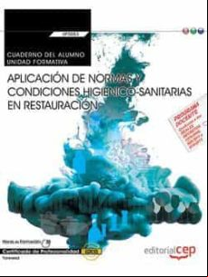 (transversal: Uf0053) Cuaderno Del Alumno Aplicacion De Normas Y Condi