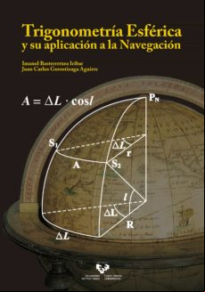 Trigonometria Esferica Y Su Aplicacion A La Navegacion