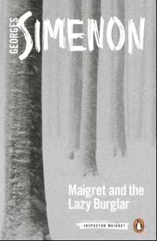 Maigret And The Lazy Burglar (ebook)