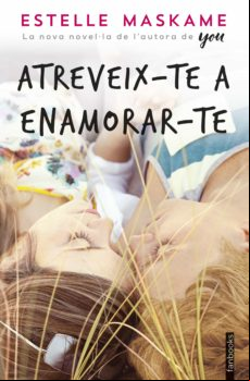 Atreveix-te A Enamorar-te (ebook)