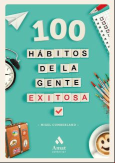 100 Hábitos De La Gente Exitosa (ebook)