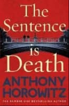 The Sentence Is Death