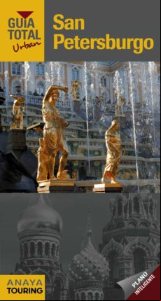 San Petersburgo 2018 (guia Total Urban) 2ª Ed.