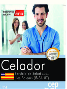 Oposiciones Ib-salut Servicio De Salut De Las Illes Balears Celador T