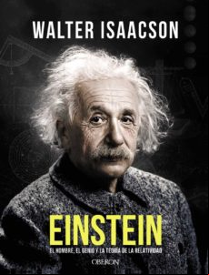 Einstein: El Hombre El Genio Y La Teoria De La Relatividad