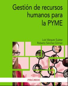 Gestión De Recursos Humanos Para La Pyme (ebook)