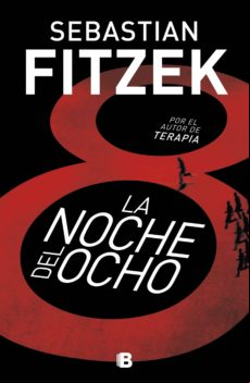 La Noche Del Ocho (ebook)