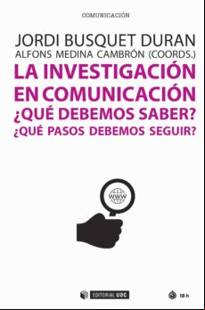 La Investigación En Comunicación (ebook)