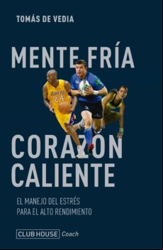 Mente Fría Corazón Caliente (ebook)