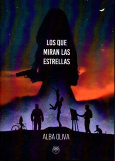 Los Que Miran Las Estrellas