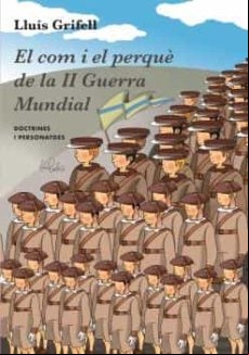 El Com I El Perque De La Ii Guerra Mundial
