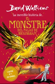 La Increïble Història De... El Monstre Del Buckingham Palace (ebook)