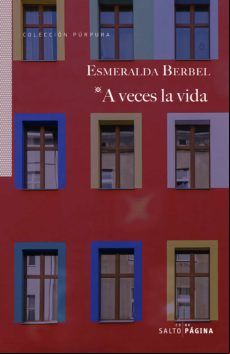 A Veces La Vida (ebook)
