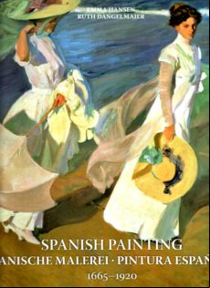 Spanish Painting 1665-1920 / Pintura Española 1665-1920
