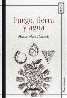Fuego Tierra Y Agua (ebook)