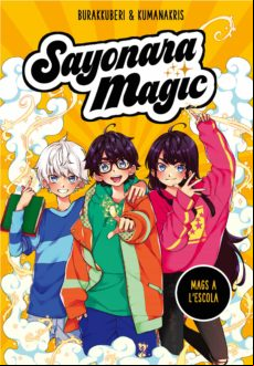 Sayonara Magic 1 - Mags A Lescola (ebook)