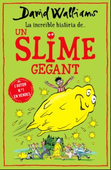 La Increïble Història De... Un Slime Gegant (ebook)
