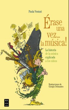 Érase Una Vez... La Música! (ebook)