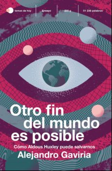 Otro Fin Del Mundo Es Posible (ebook)
