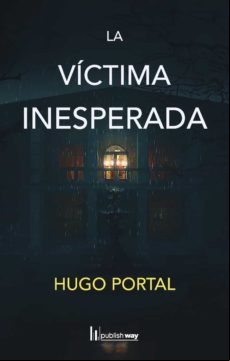 La Vi?ctima Inesperada (ebook)