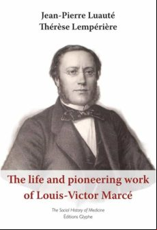 The Life And Pioneering Work Of Louis-victor Marcé (1828-1864) (ebook)