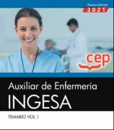 AUXILIAR DE ENFERMERÍA. INGESA. TEMARIO. VOL.I