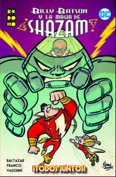 Billy Batson Y La Magia De ¡shazam!: ¡todos Juntos! Billy Batson Y La Magia De ¡shazam!: ¡todos Juntos!