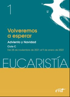 Volveremos A Esperar (eucaristía Nº 1/2022) (ebook)