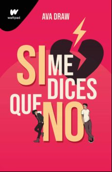 Si Me Dices Que No (ebook)