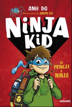 Sèrie Ninja Kid 1 - De Pringat A Ninja (ebook)